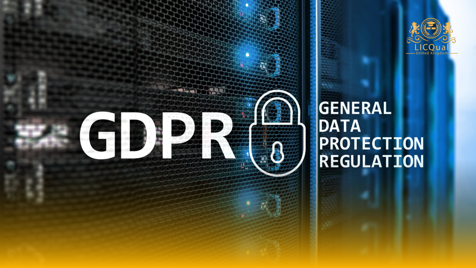 LICQual Level 1 Certificate in GDPR and Data Protection