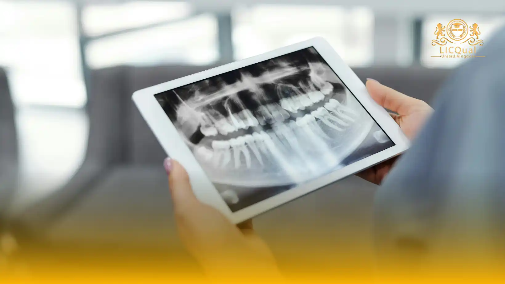 LICQual Level 6 Diploma in Dental Radiology (Dip Dental Radiology) 